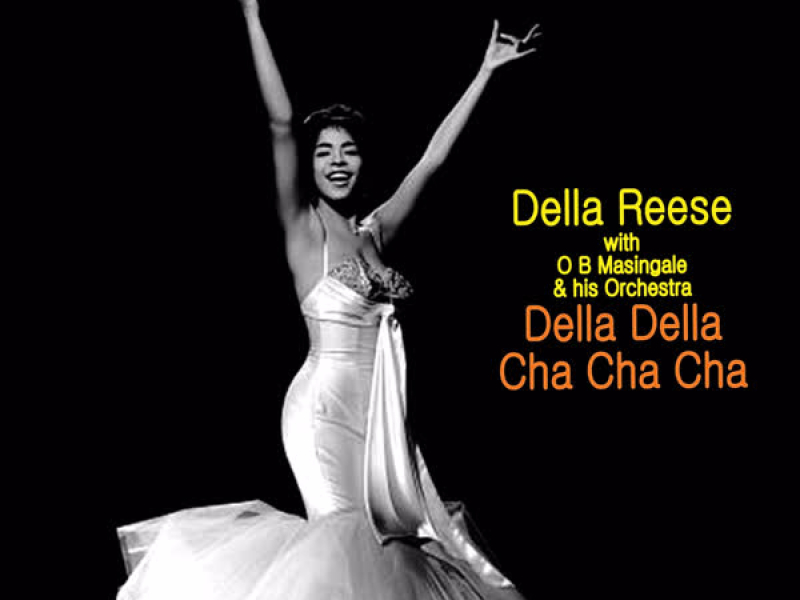 Della Della Cha Cha Cha