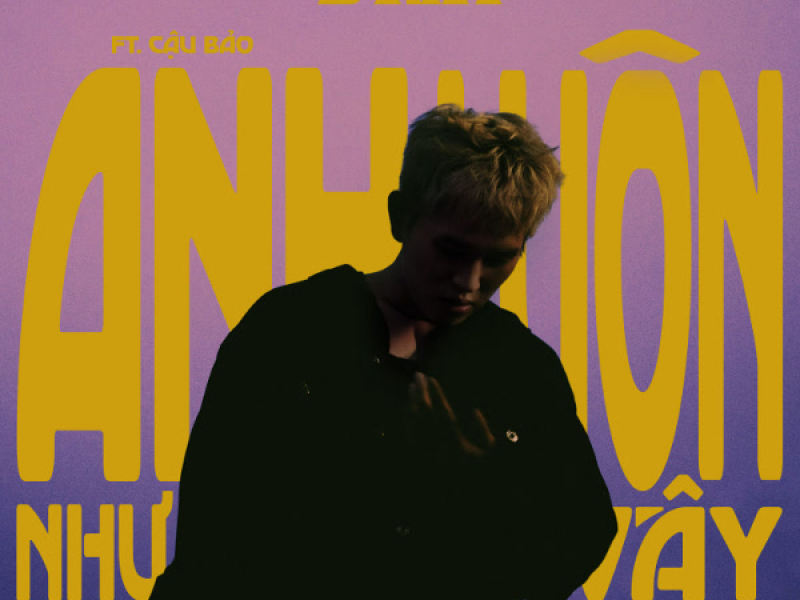 Anh Luôn Như Vậy (Single)