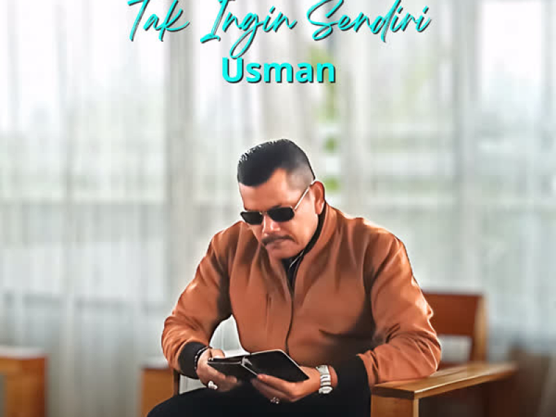 Tak Ingin Sendiri (Single)