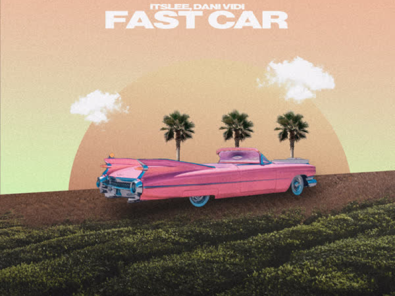 Fast Car (Single)