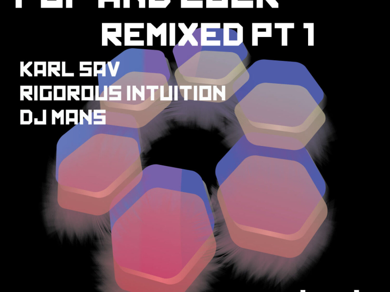 Pop And Lock Remixed Pt 1 (EP)