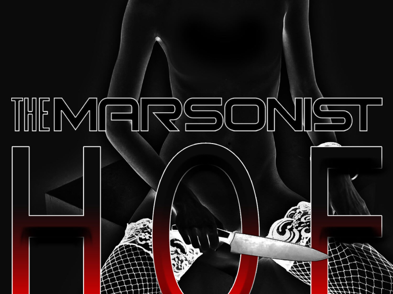 The Marsonist - Hell On Earth