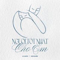 Người Tốt Nhất Cho Em (Single)