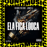 ELA FICA LOUCA (Single)