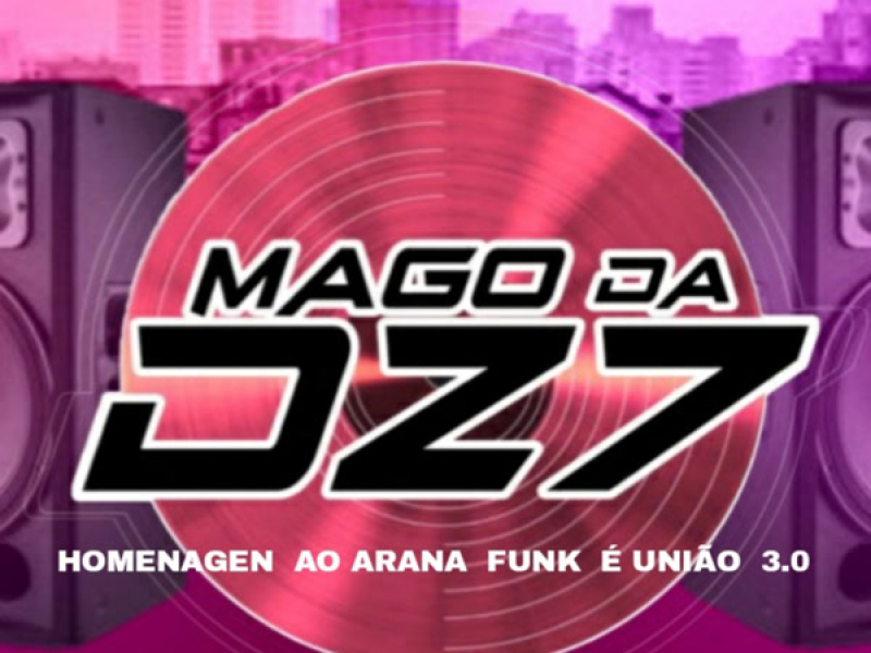 HOMENAGEN  AO ARANA  FUNK  É UNĨAO  3.0 (Single)