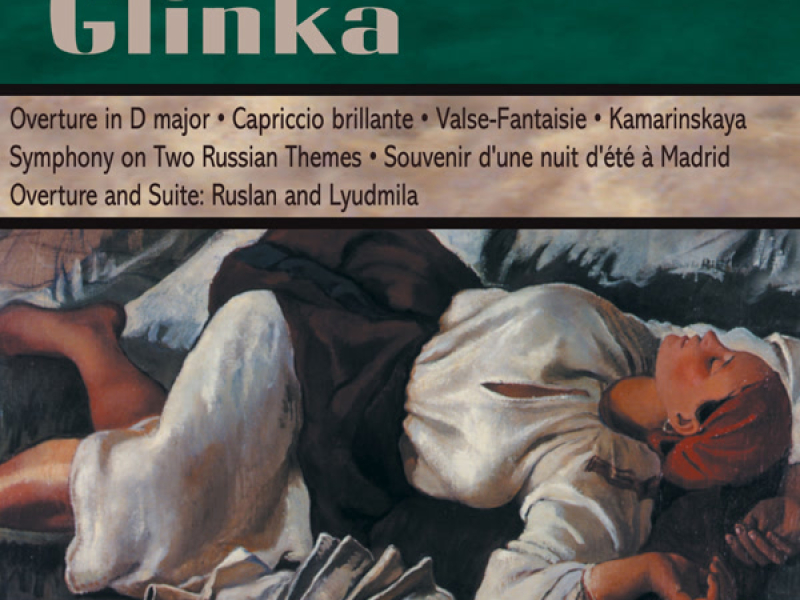 Glinka: Orchestral Works