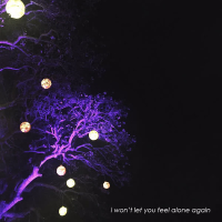 i won't let you feel alone again (Single)
