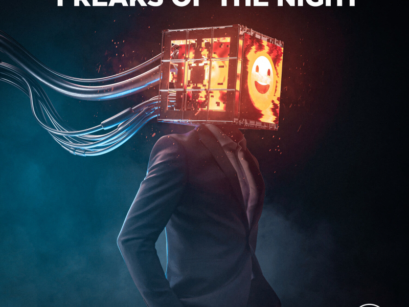 Freaks Of The Night (Single)