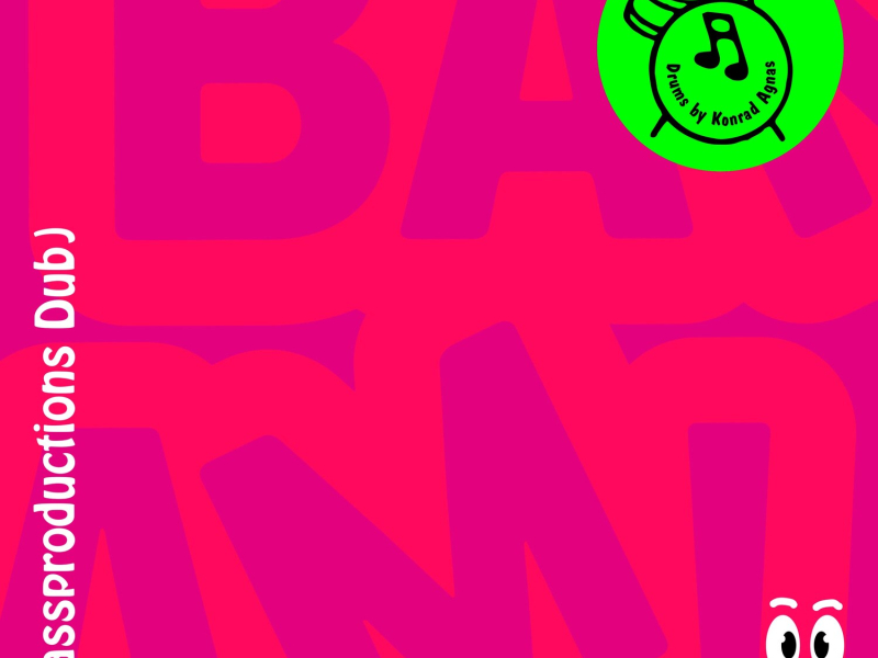 BAM! (Massproductions Dub) (Single)