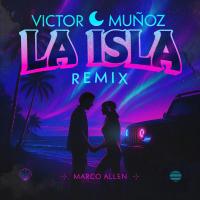LA ISLA (MARCO ALLEN REMIX) (Single)