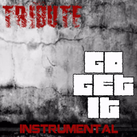 Go Get It (Instrumental Tribute to T.I.) (Single)