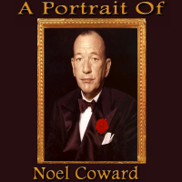 A Portrait of Noel Coward