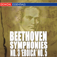 Beethoven: Symphonies Nos. 3 