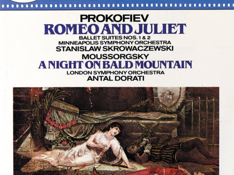 Prokofiev: Romeo and Juliet - Suites Nos. 1 & 2 / Mussorgsky: A Night on the Bare Mountain