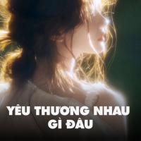 Yêu Thương Nhau Gì Đâu (ZZ Remix) (Single)