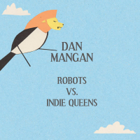 Robots Vs. Indie Queens (Single)