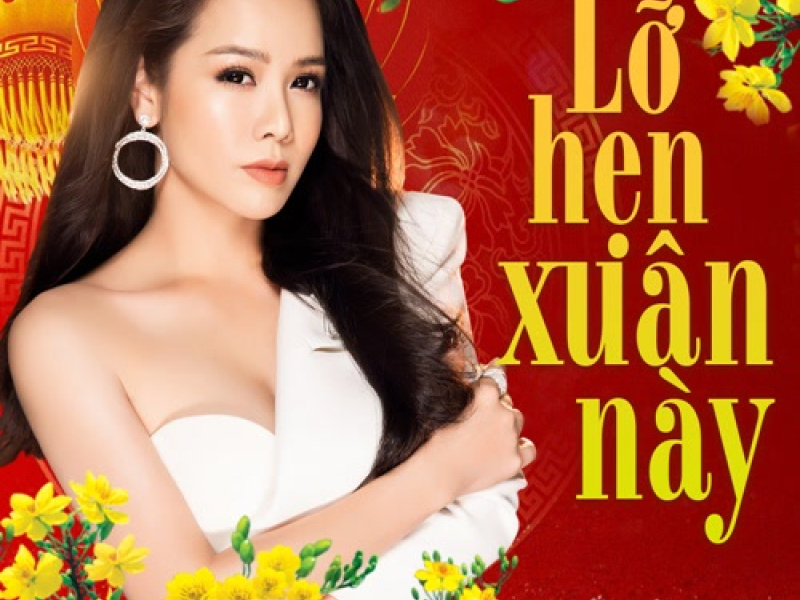 Lỡ Hẹn Xuân Này