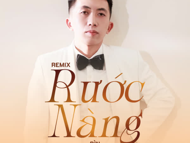Rước Nàng (Remix) (Single)