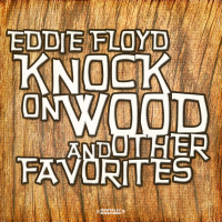 Knock On Wood & Other Favorites (Digitally Remastered)