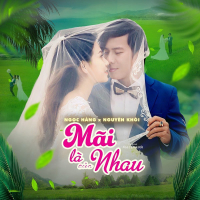 Mãi Là Của Nhau (Single)