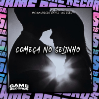 Começa No Selinho (Single)