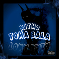 RITMO TOMA BALA (Single)