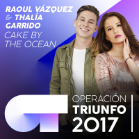 Cake By The Ocean (Operacíon Triunfo 2017)