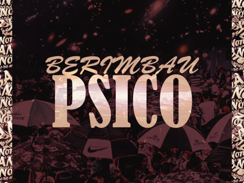 BERIMBAU PSICO (Single)