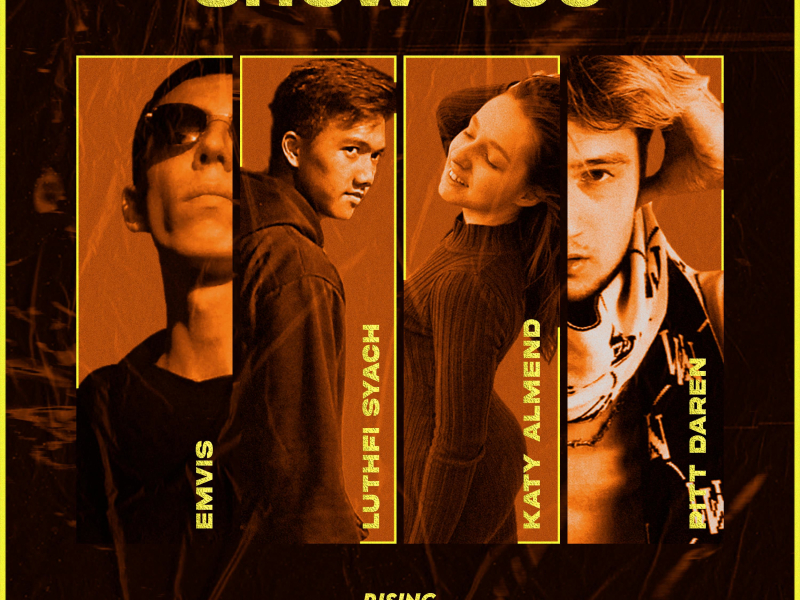 Show You (feat. Pitt Daren) (Single)