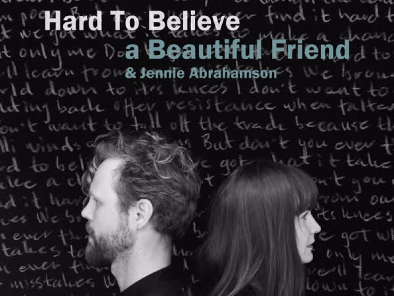 Hard to Believe (Single)