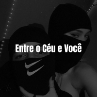 Entre o Céu e Você (Single)