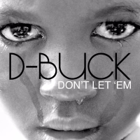 Don't Let 'Em (Single)