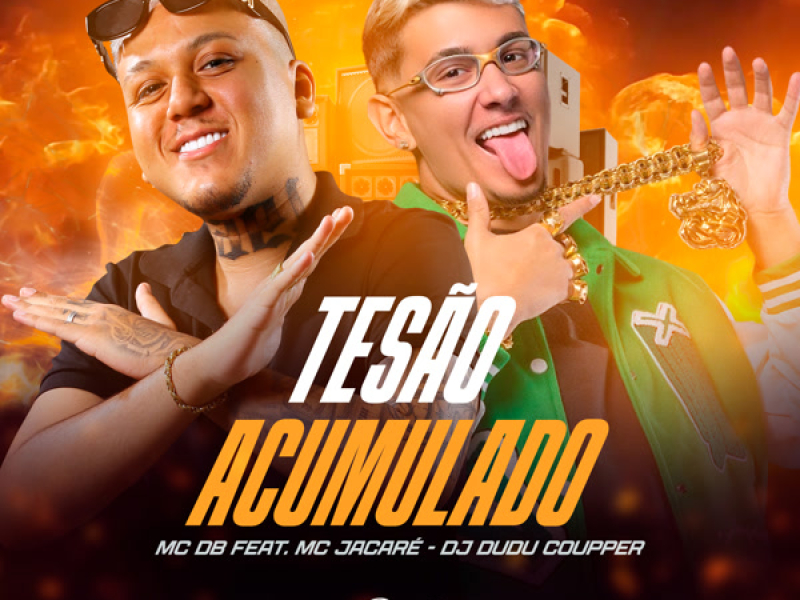Tesão Acumulado (Single)