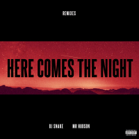 Here Comes The Night (Remixes) (Single)