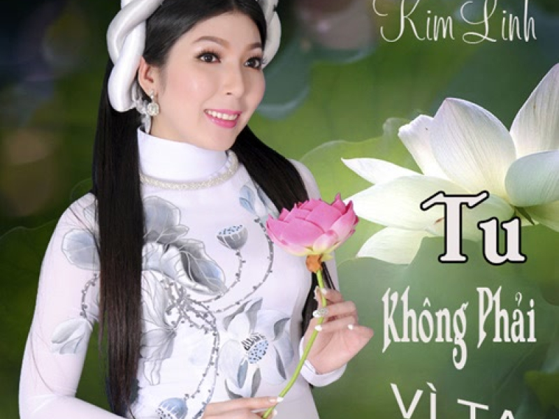 Tu Không Phải Vì Ta