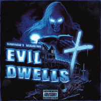 EVIL DWELLS (Single)