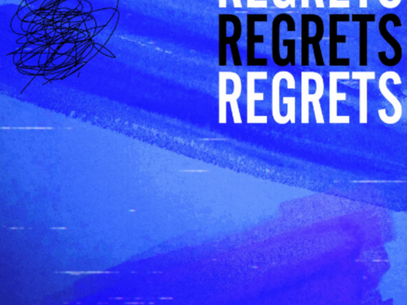 Our Regrets (Single)