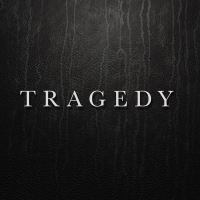 Tragedy (Single)