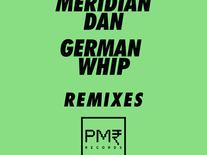 German Whip (Remixes) (Single)