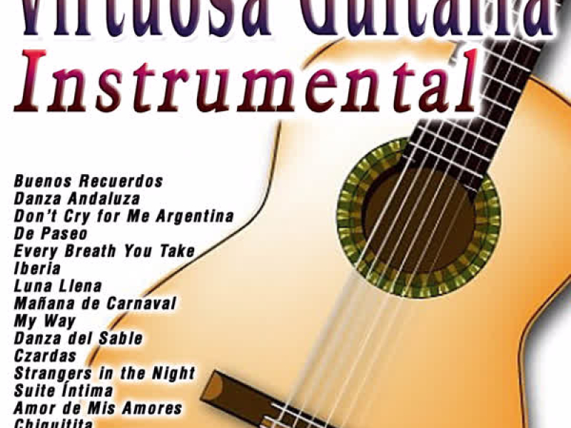 Virtuosa Guitarra: Instrumental