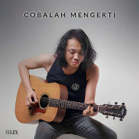 Cobalah Mengerti (Single)