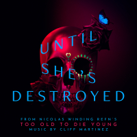 Until She's Destroyed