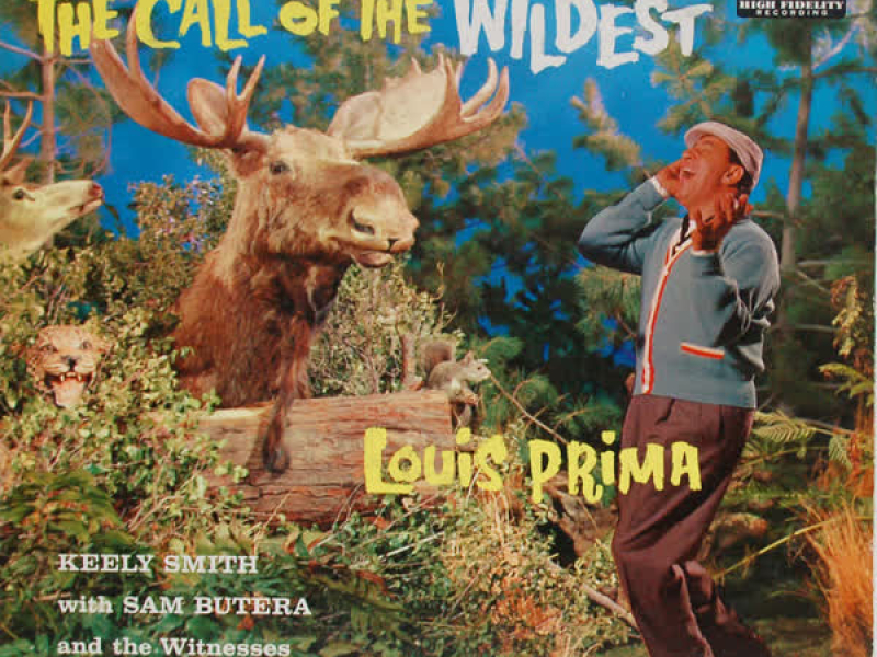 The Call Of The Wildest (Expanded Edition)