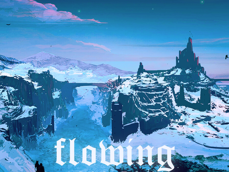 Flowing (Single)