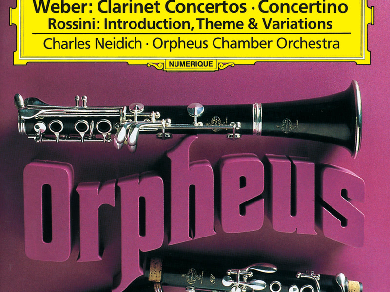 Weber: Clarinet Concertos / Rossini: Introduction, Theme and Variations