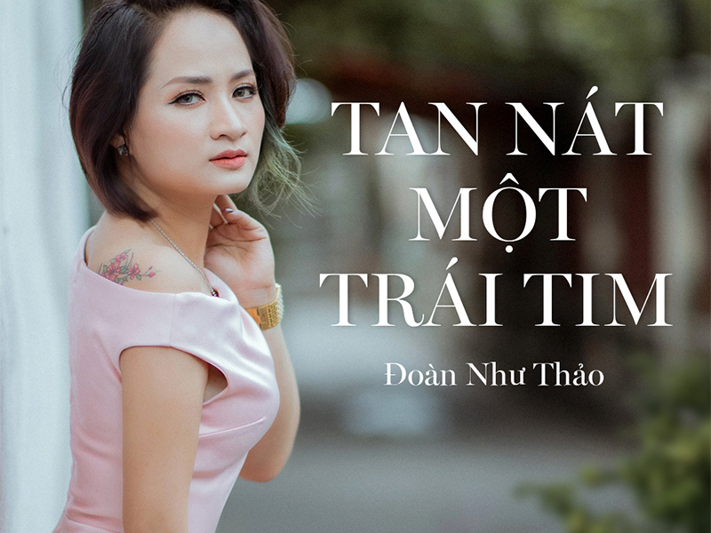 Tan Nát Một Trái Tim (Single)