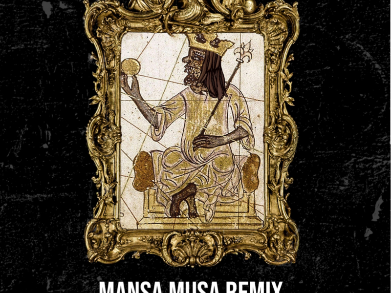 Mansa Musa Remix Clean (Single)