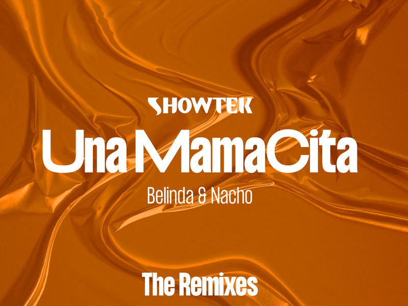 Una Mamacita (The Remixes) (Single)