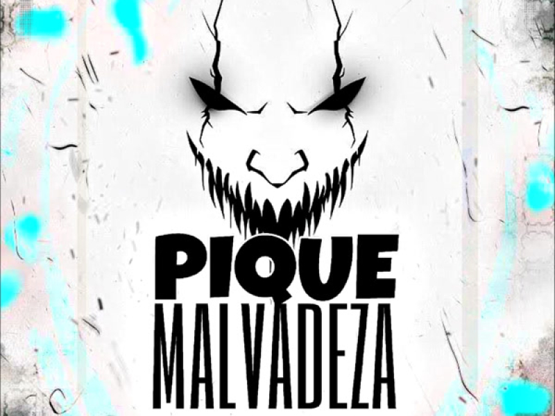 Pique Malvadeza (Single)