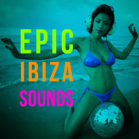 Epic Ibiza Sounds